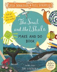 Snail and the Whale Make and Do Book kaina ir informacija | Knygos mažiesiems | pigu.lt