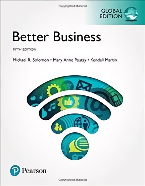 Better Business, Global Edition 5th edition kaina ir informacija | Ekonomikos knygos | pigu.lt