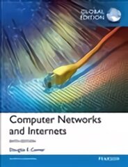 Computer Networks and Internets, Global Edition 6th edition kaina ir informacija | Ekonomikos knygos | pigu.lt