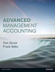 Advanced Management Accounting kaina ir informacija | Ekonomikos knygos | pigu.lt