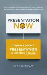 3-Hour Presentation Plan, The: Prepare a perfect presentation in less than 3 hours kaina ir informacija | Ekonomikos knygos | pigu.lt