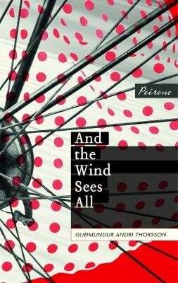 And the Wind Sees All цена и информация | Romanai | pigu.lt