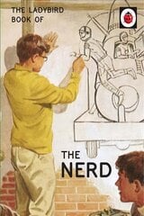 Ladybird Book of The Nerd kaina ir informacija | Fantastinės, mistinės knygos | pigu.lt