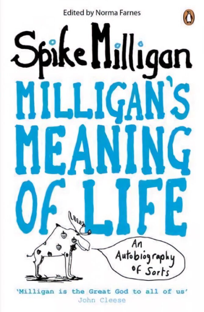 Milligan's Meaning of Life: An Autobiography of Sorts kaina ir informacija | Fantastinės, mistinės knygos | pigu.lt