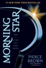 Morning Star: Book 3 of the Red Rising Saga kaina ir informacija | Fantastinės, mistinės knygos | pigu.lt