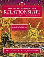 Secret Language of Relationships: Your Complete Personology Guide to Any Relationship with Anyone цена и информация | Самоучители | pigu.lt