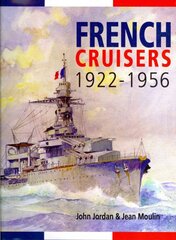 French Cruisers 1922-1956 цена и информация | Книги по социальным наукам | pigu.lt