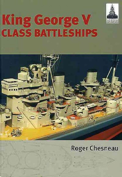 King George V Class Battleships: Shipcraft 2 kaina ir informacija | Knygos apie sveiką gyvenseną ir mitybą | pigu.lt