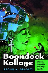 Boondock Kollage: Stories from the Hip Hop South New edition цена и информация | Фантастика, фэнтези | pigu.lt