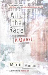 All the Rage: A Quest цена и информация | Биографии, автобиогафии, мемуары | pigu.lt