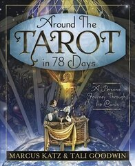 Around the Tarot in 78 Days: A Personal Journey Through the Cards kaina ir informacija | Saviugdos knygos | pigu.lt