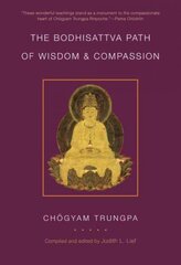 Bodhisattva Path of Wisdom and Compassion: The Profound Treasury of the Ocean of Dharma, Volume Two, Volume Two цена и информация | Духовная литература | pigu.lt