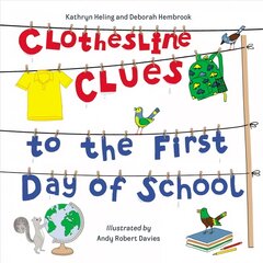 Clothesline Clues to the First Day of School цена и информация | Книги для самых маленьких | pigu.lt