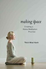 Making Space: Creating a Home Meditation Practice цена и информация | Самоучители | pigu.lt