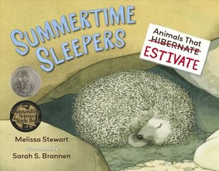 Summertime Sleepers: Animals That Estivate kaina ir informacija | Knygos paaugliams ir jaunimui | pigu.lt
