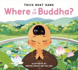 Where Is the Buddha? kaina ir informacija | Knygos mažiesiems | pigu.lt