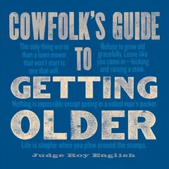 Cowfolk's Guide to Getting Older kaina ir informacija | Fantastinės, mistinės knygos | pigu.lt