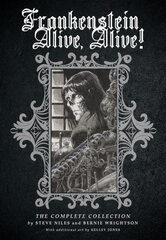 Frankenstein Alive, Alive: The Complete Collection: The Complete Collection kaina ir informacija | Fantastinės, mistinės knygos | pigu.lt