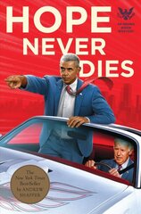 Hope Never Dies: An Obama Biden Mystery цена и информация | Fantastinės, mistinės knygos | pigu.lt