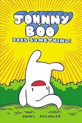 Johnny Boo Does Something! (Johnny Book Book 5): Johnny Boo Does Something!, Book 5, Johnny Boo Does Something! цена и информация | Книги для подростков  | pigu.lt