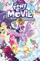 My Little Pony: The Movie Prequel Media tie-in kaina ir informacija | Knygos mažiesiems | pigu.lt