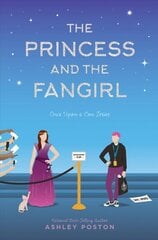 Princess and the Fangirl: A Geekerella Fairytale International edition kaina ir informacija | Knygos paaugliams ir jaunimui | pigu.lt