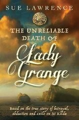 Unreliable Death of Lady Grange цена и информация | Фантастика, фэнтези | pigu.lt