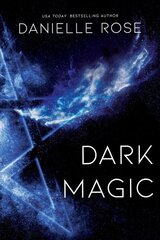 Dark Magic: Darkhaven Saga Book 2 Not for Online kaina ir informacija | Knygos paaugliams ir jaunimui | pigu.lt