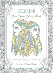 Gemini: Your Cosmic Coloring Book: 24 Astrological Designs for Your Zodiac Sign! kaina ir informacija | Knygos apie sveiką gyvenseną ir mitybą | pigu.lt