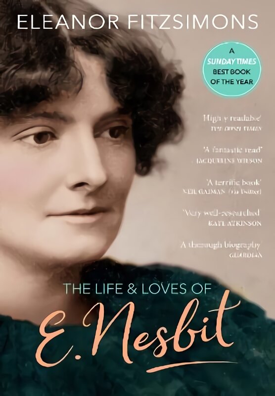 Life and Loves of E. Nesbit: Author of The Railway Children цена и информация | Biografijos, autobiografijos, memuarai | pigu.lt