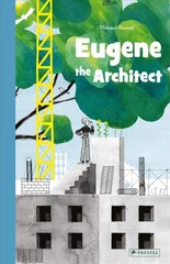 Eugene the Architect цена и информация | Книги для самых маленьких | pigu.lt