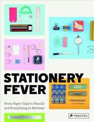 Stationery Fever: From Paper Clips to Pencils and Everything In Between цена и информация | Книги об искусстве | pigu.lt