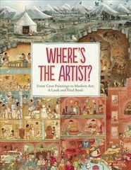 Where's the Artist?: From Cave Paintings To Modern Art: A Look And Find Book kaina ir informacija | Knygos paaugliams ir jaunimui | pigu.lt