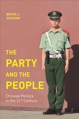 Party and the People: Chinese Politics in the 21st Century цена и информация | Книги по социальным наукам | pigu.lt