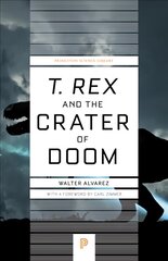 T. rex and the Crater of Doom Revised edition kaina ir informacija | Ekonomikos knygos | pigu.lt