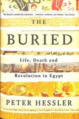 Buried: Life, Death and Revolution in Egypt Main kaina ir informacija | Kelionių vadovai, aprašymai | pigu.lt