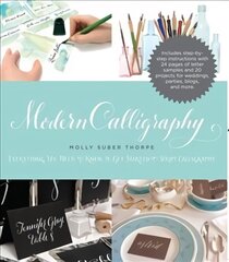 Modern Calligraphy: Everything You Need to Know to Get Started in Script Calligraphy Main цена и информация | Книги о питании и здоровом образе жизни | pigu.lt