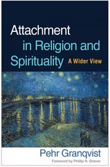 Attachment in Religion and Spirituality: A Wider View цена и информация | Духовная литература | pigu.lt