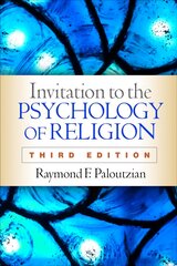 Invitation to the Psychology of Religion 3rd edition kaina ir informacija | Dvasinės knygos | pigu.lt
