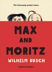 Max and Moritz kaina ir informacija | Knygos paaugliams ir jaunimui | pigu.lt