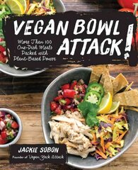 Vegan Bowl Attack!: More than 100 One-Dish Meals Packed with Plant-Based Power kaina ir informacija | Receptų knygos | pigu.lt