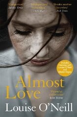 Almost Love: the addictive story of obsessive love from the bestselling author of Asking for It kaina ir informacija | Fantastinės, mistinės knygos | pigu.lt