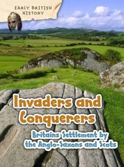 Britain's Settlement by the Anglo-Saxons and Scots цена и информация | Книги для подростков  | pigu.lt