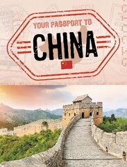 Your Passport to China kaina ir informacija | Knygos paaugliams ir jaunimui | pigu.lt
