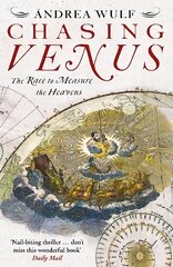 Chasing Venus: The Race to Measure the Heavens цена и информация | Книги о питании и здоровом образе жизни | pigu.lt