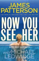 Now You See Her: A stunning summer thriller kaina ir informacija | Fantastinės, mistinės knygos | pigu.lt