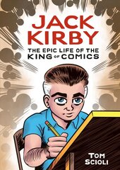 Jack Kirby: The Epic Life of the King of Comics цена и информация | Fantastinės, mistinės knygos | pigu.lt