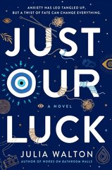 Just Our Luck цена и информация | Книги для подростков  | pigu.lt