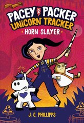 Pacey Packer Unicorn Tracker 2: Horn Slayer цена и информация | Книги для подростков и молодежи | pigu.lt