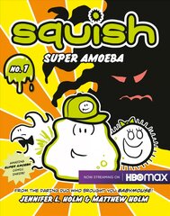 Squish #1: Super Amoeba: Super Amoeba цена и информация | Книги для подростков  | pigu.lt